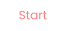 Start